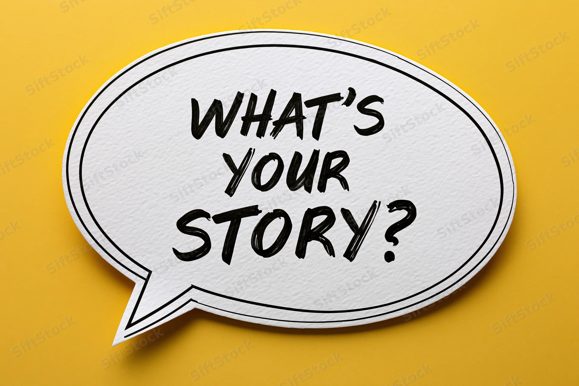 White speech bubble with bold black handwritten text reading what's your story on yellow background